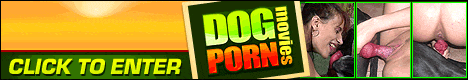 Are you a dog sex fan? Do you like gorgeous women? Want to see those two together in a huge variety of nasty sex positions? Then head over to www.dogpornmovies.com and you'll be in dog porn heaven. With the best selection of dog sex movies and pics around, plenty of exclusive content, and fast servers www.dogpornmovies.com is one of the top dog sex sites around